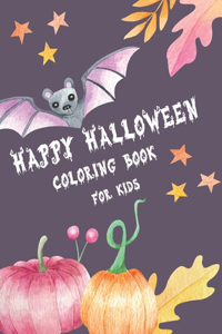 Happy Halloween Coloring Book for Kids
