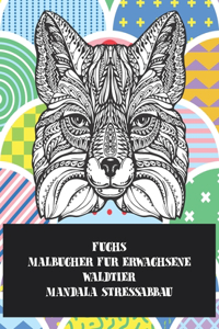 Malbücher für Erwachsene - Mandala Stressabbau - Waldtier - Fuchs