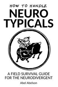 How to handle neurotypicals