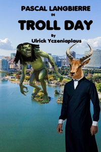 Troll Day