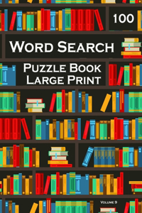 100 Word Search Puzzle Book Large Print