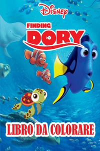 Disney Finding Dory Libro Da Colorare
