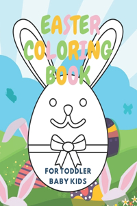 Easter Coloring Book For Toddlers Baby Kids