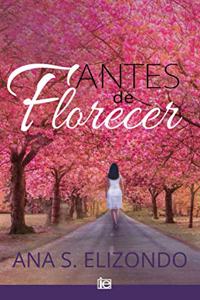Antes de Florecer