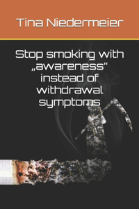 Stop smoking with 