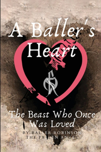 Baller's Heart