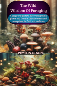 wild wisdom of foraging