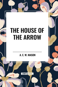 House of the Arrow