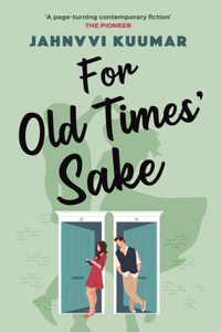 For Old Times' Sake