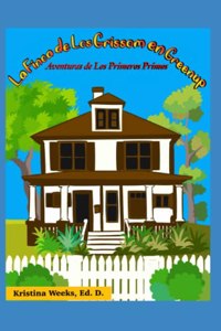 La finca de los Grissom en Greenup