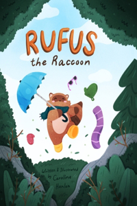 Rufus the Raccoon