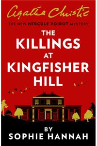 The Killings at Kingfisher Hill