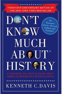 Don't Know Much about History