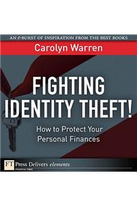 Fighting Identity Theft!
