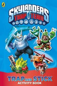Skylanders Trap Team: Trap and Stick Activity Book