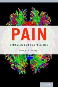 Pain: Dynamics and Complexities