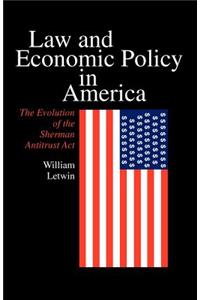 Law and Economic Policy in America