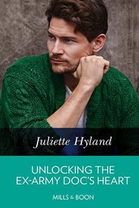 Unlocking The Ex-Army Doc's Heart