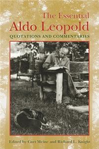 The Essential Aldo Leopold