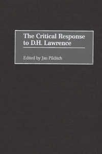 Critical Response to D.H. Lawrence