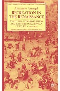 Recreation in the Renaissance