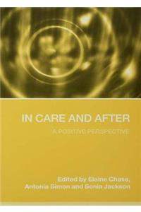 In Care and After