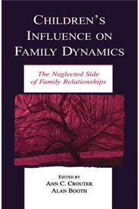 Children's Influence on Family Dynamics
