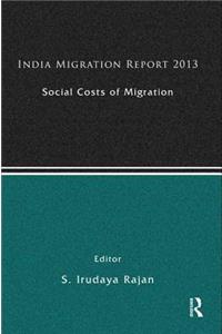 India Migration Report 2013