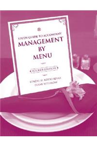 Study Guide to Accompany Management by Menu, 4e