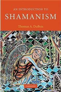 Introduction to Shamanism