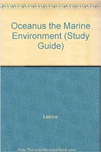 Oceanus, the Marine Environment: Study Guide