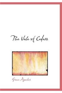 The Vale of Cedars