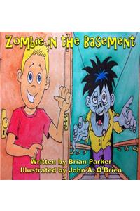 Zombie in the Basement