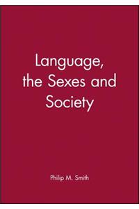 Language, the Sexes and Society