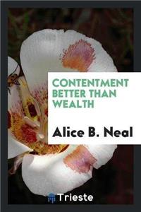 Contentment Better Than Wealth