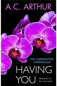 Having You