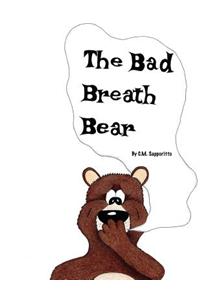 The Bad Breath Bear