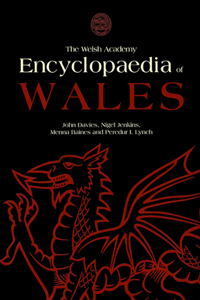 The Welsh Academy Encyclopaedia of Wales