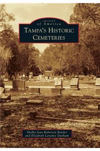 Tampa's Historic Cemeteries