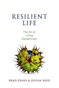 Resilient Life