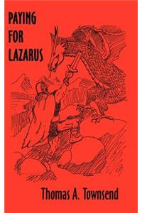 Paying for Lazarus