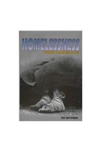 Homelessness:Who'S Problem Is (Issue and Debate)