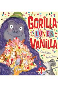 Gorilla Loves Vanilla