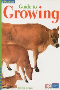 Iopeners Guide to Growing Big Book Grade 1 2005c