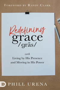 Redefining Grace