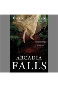 Arcadia Falls Lib/E