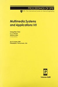 Multimedia Systems and Applications VII