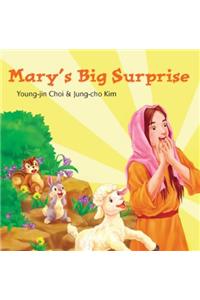 Mary's Big Surprise