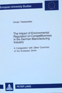 The Impact of Environmental Regulation on Competitiveness in the German Manufacturing Industry