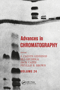 Advances in Chromatography, Volume 24